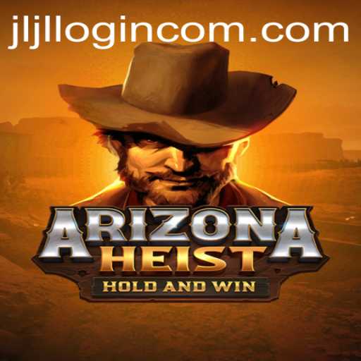 ArizonaHeist: The Thrilling Desert Adventure with a New Twist