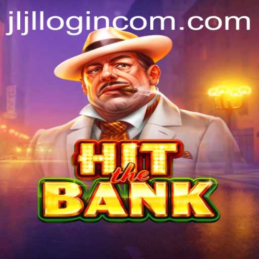 Exploring the Game World of HitTheBank and the Intriguing Concept of jljl login